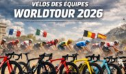 Matos des Pros : les vélos des équipes WorldTour 2026
