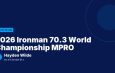 2026 Ironman 70.3 World Championship MPRO : Hayden Wilde vainqueur