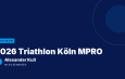 2026 Triathlon Köln MPRO : Alexander Kull vainqueur