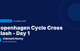 Copenhagen Cyclo Cross Clash - Day 1 : Clément Horny vainqueur