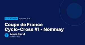Coupe de France Cyclo-Cross #1 - Nommay : Alexis David vainqueur