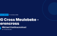 HG Cross Meulebeke - Berencross : Michael Vanthourenhout vainqueur