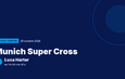 Munich Super Cross : Luca Harter vainqueur