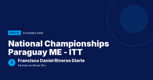 National Championships Paraguay ME - ITT : Francisco Daniel Riveros Diarte vainqueur