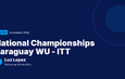 National Championships Paraguay WU - ITT : Luz Lopez victorieuse