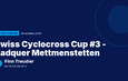 Swiss Cyclocross Cup #3 - Radquer Mettmenstetten : Finn Treudler vainqueur