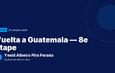Vuelta a Guatemala : Yesid Albeiro Pira Parada vainqueur